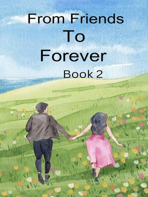 cover image of From Friends to Forever